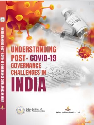cover image of Understanding Post-Covid-19 Governance Challenges in India